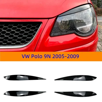 Pre VW Polo 9N roky 2005-2009 Auta Svetlometu Lampa Obočia, Dekorácie Auta Nálepku Dekoratívny Kryt Auto Styling Modifikácia